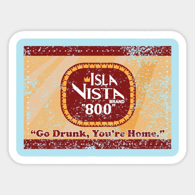 Isla Vista 800 Sticker by drunkdevo